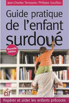 Terrassier-Gouillou (ESF - 1998 -2008) : Guide pratique de l'enfant surdou&eacute;